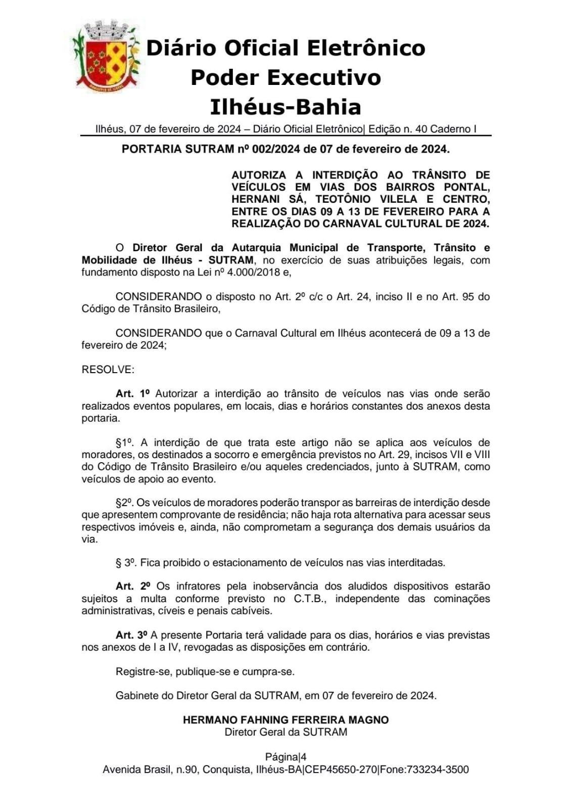 TRÂNSITO EM ALGUNS BAIRROS DE ILHÉUS SERÁ ALTERADO PARA REALIZAÇÃO DO CARNAVAL CULTURAL 2024 