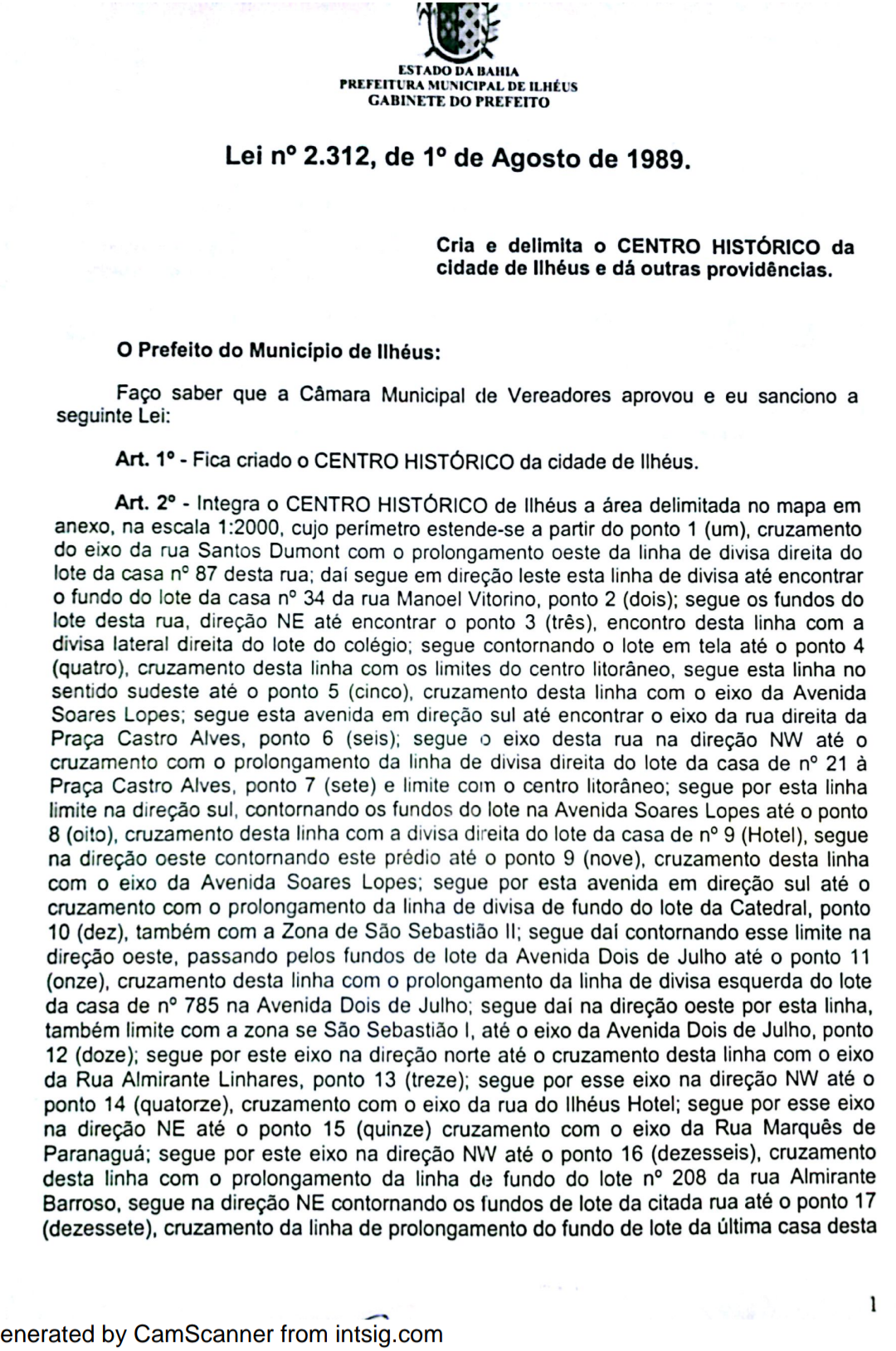 PRÉDIOS HISTÓRICOS DE ILHÉUS SÃO PROTEGIDOS POR LEI MUNICIPAL. PARA NAZAL, A LEI É A 
