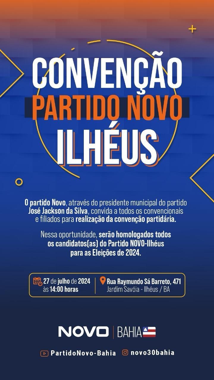 PARTIDO NOVO DE ILHÉUS REALIZA CONVENÇÃO PARTIDÁRIA NO DIA 27 DE JULHO