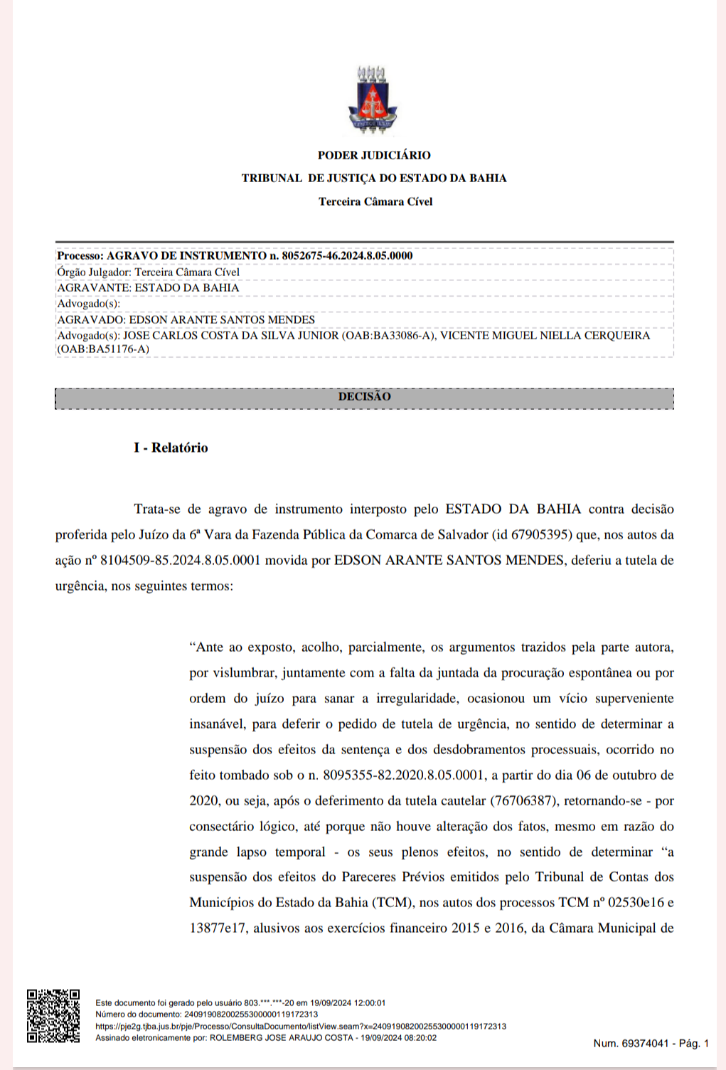 TJ-BA SUSPENDE EFEITOS DA LIMINAR E NEGO DE SARONGA (PT), RETORNA A INELEGIBILIDADE