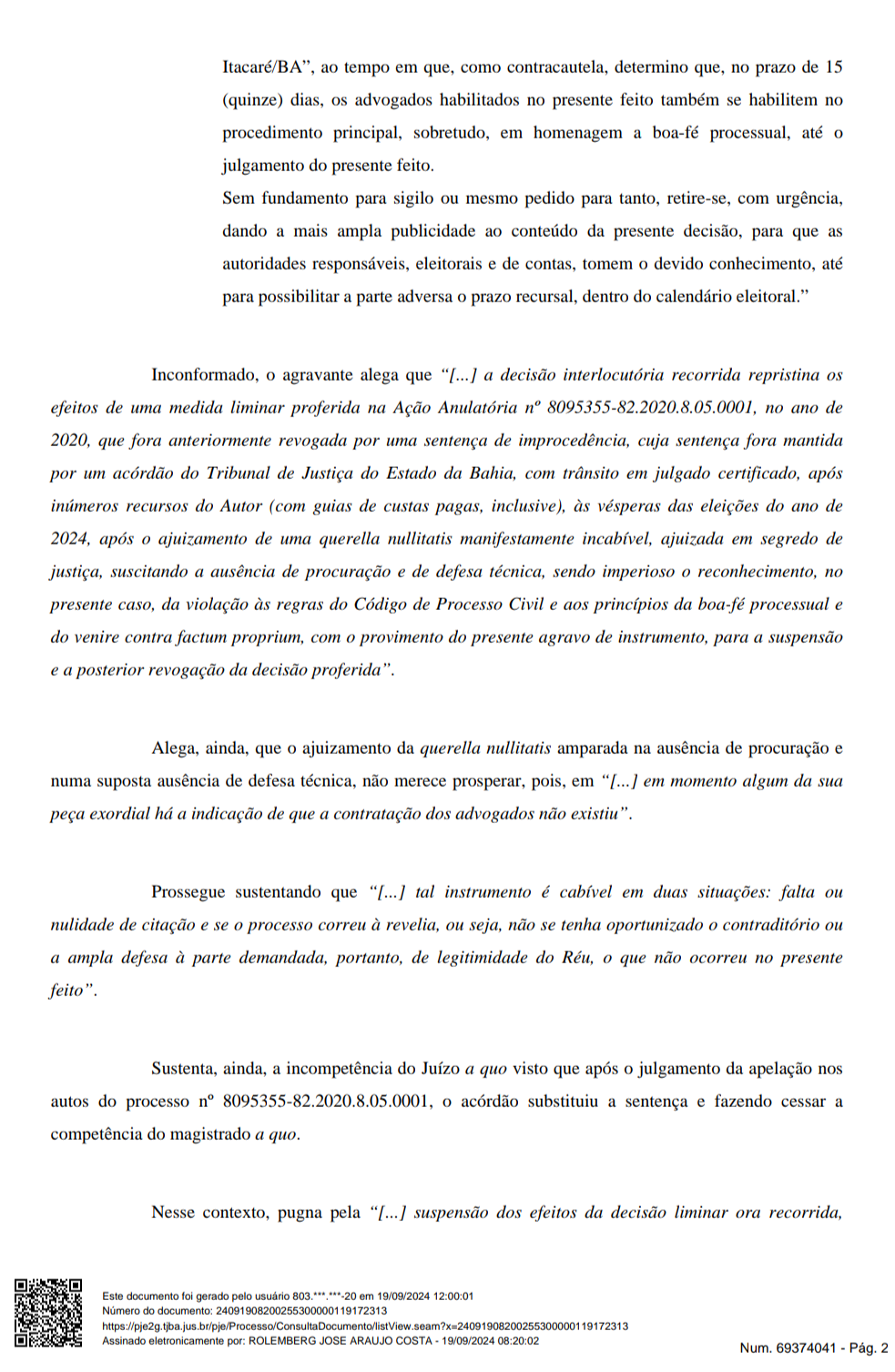 TJ-BA SUSPENDE EFEITOS DA LIMINAR E NEGO DE SARONGA (PT), RETORNA A INELEGIBILIDADE