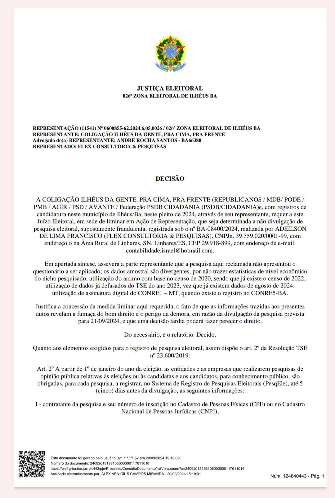 JUSTIÇA IMPUGNA PESQUISA DA FLEX CONSULTORIA EM ILHÉUS