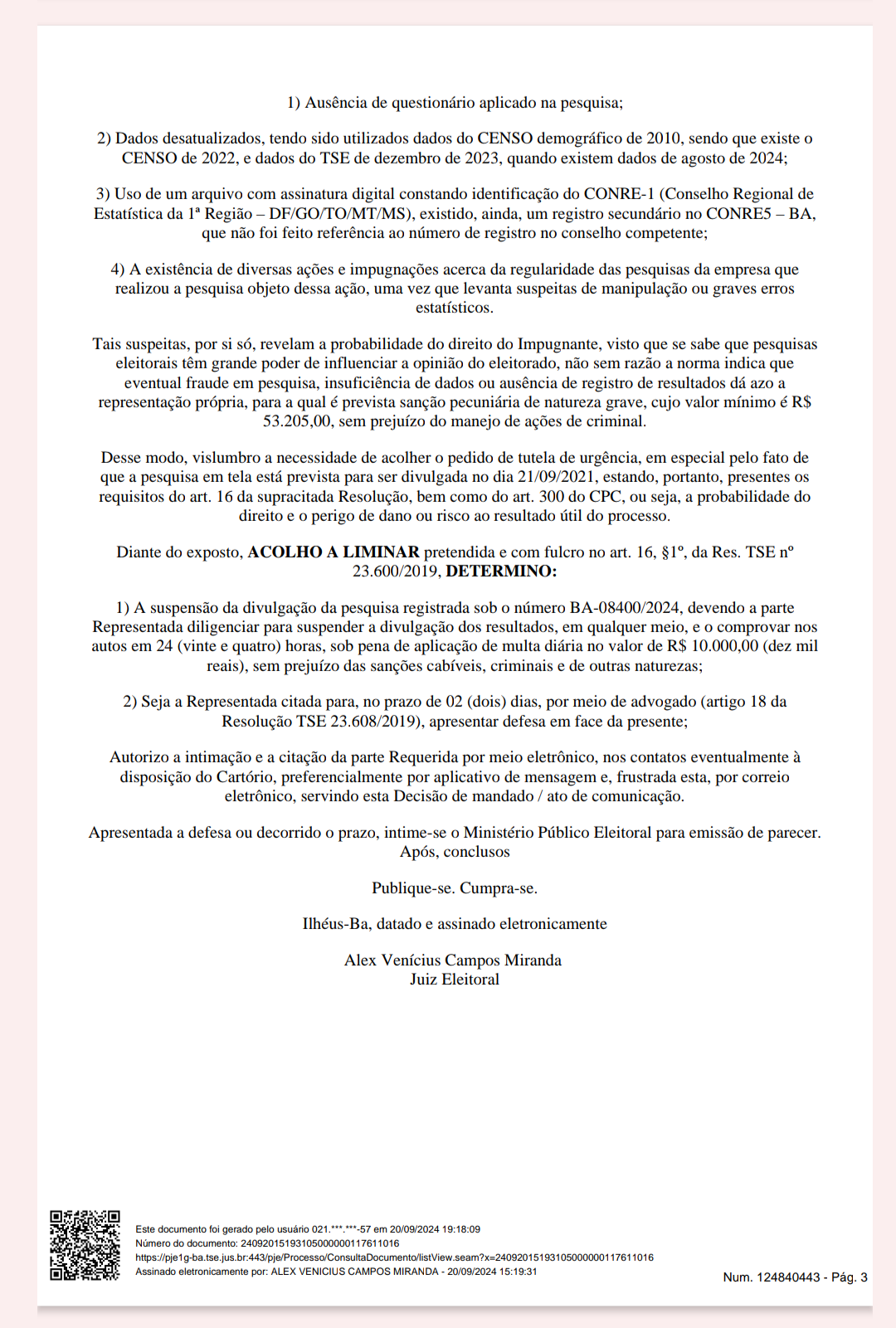 JUSTIÇA IMPUGNA PESQUISA DA FLEX CONSULTORIA EM ILHÉUS