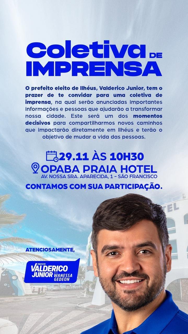 PREFEITO ELEITO EM ILHÉUS, VALDERICO JUNIOR CONVOCA COLETIVA DE IMPRENSA E DEVE ANUNCIAR NOVIDADES