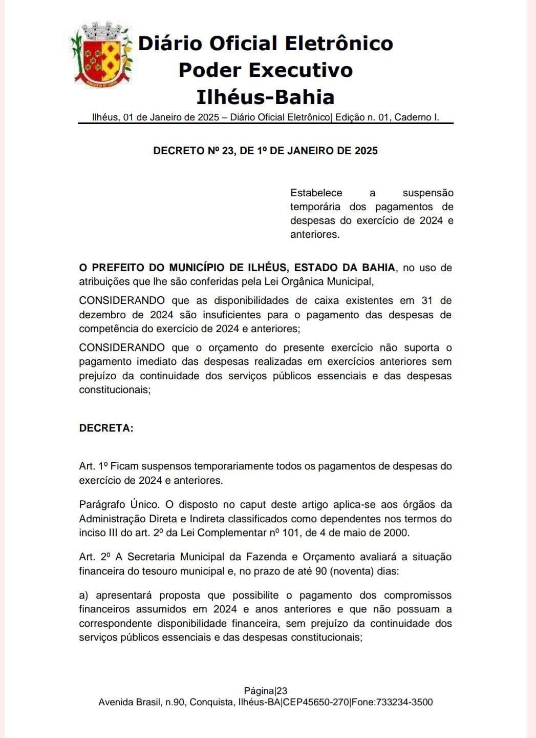 PREFEITO VALDERICO ASSINA DECRETO SUSPENDENDO PAGAMENTOS DO GOVERNO DE MARÃO