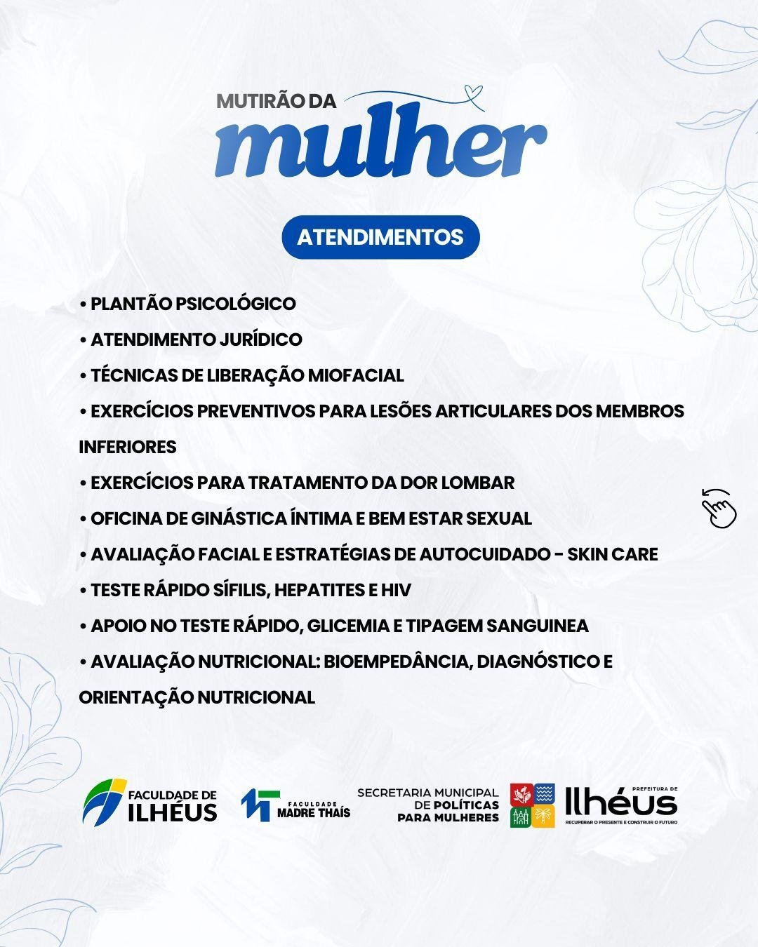 MUTIRÃO DA MULHER: EVENTO GRATUITO OFERECE CUIDADO E CAPACITAÇÃO EM ILHÉUS