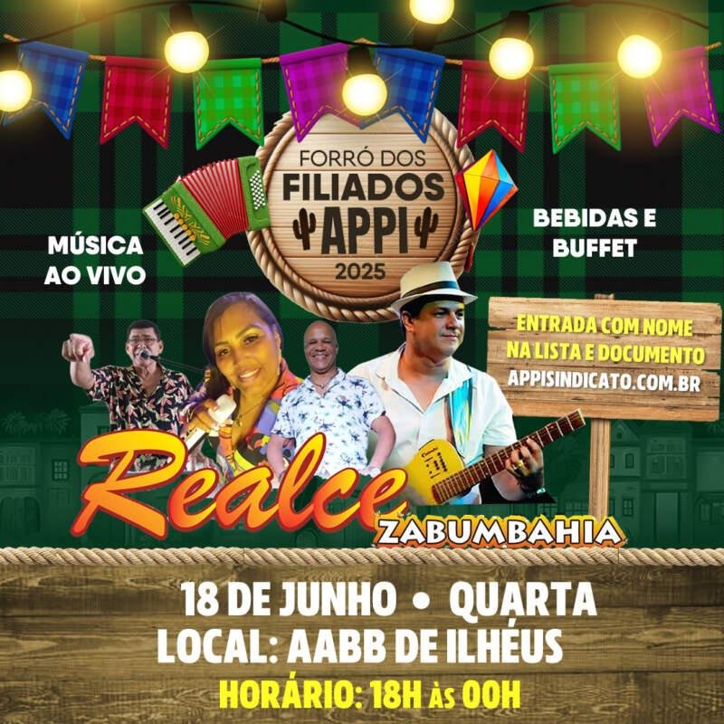 APPI/APLB PROMOVE FORRÓ PARA FILIADOS NESTA QUARTA (18), NA AABB DE ILHÉUS