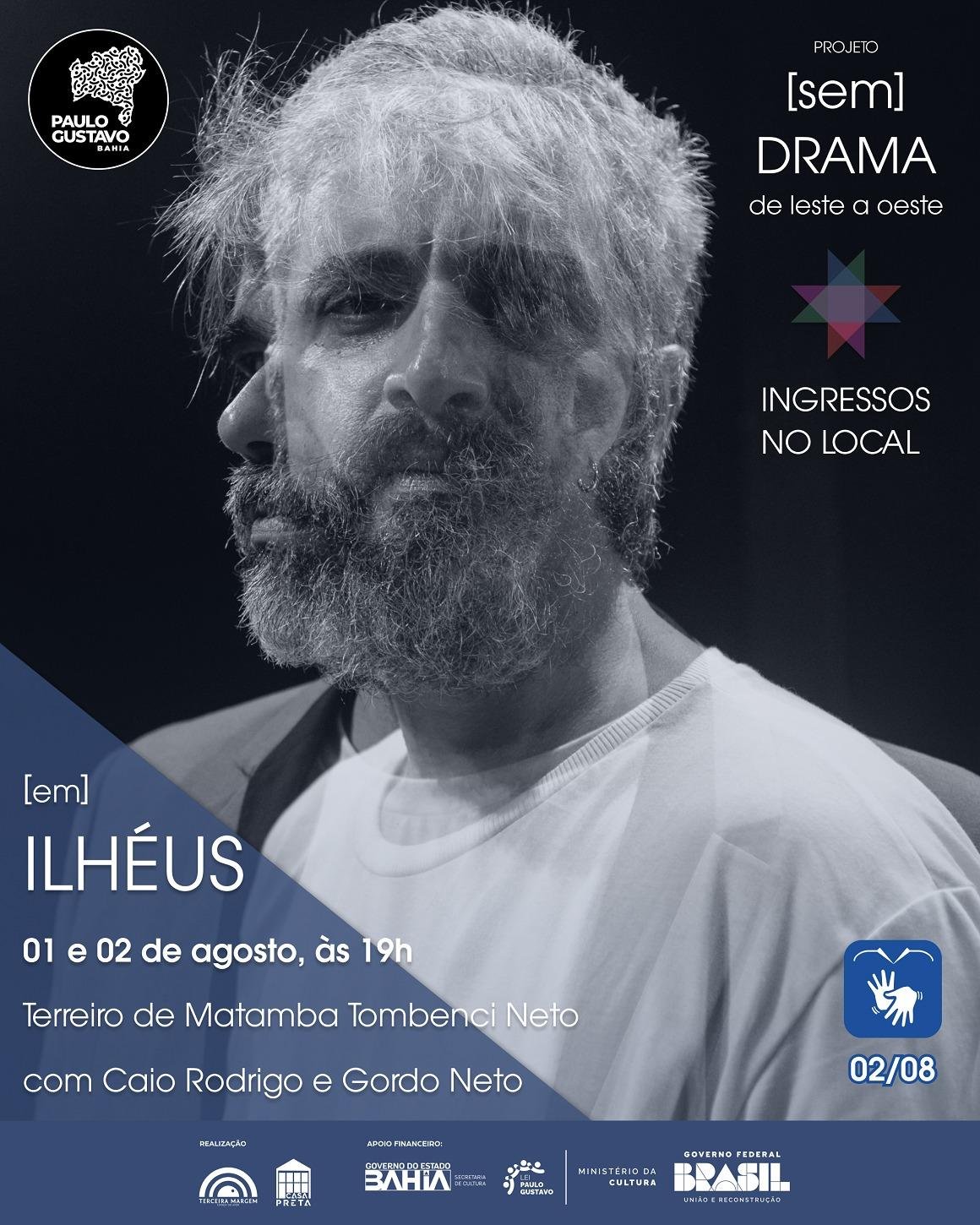 SUCESSO DE PÚBLICO EM SALVADOR, ESPETÁCULO DE TEATRO ‘[SEM] DRAMA’ SERÁ APRESENTADO EM ILHÉUS 