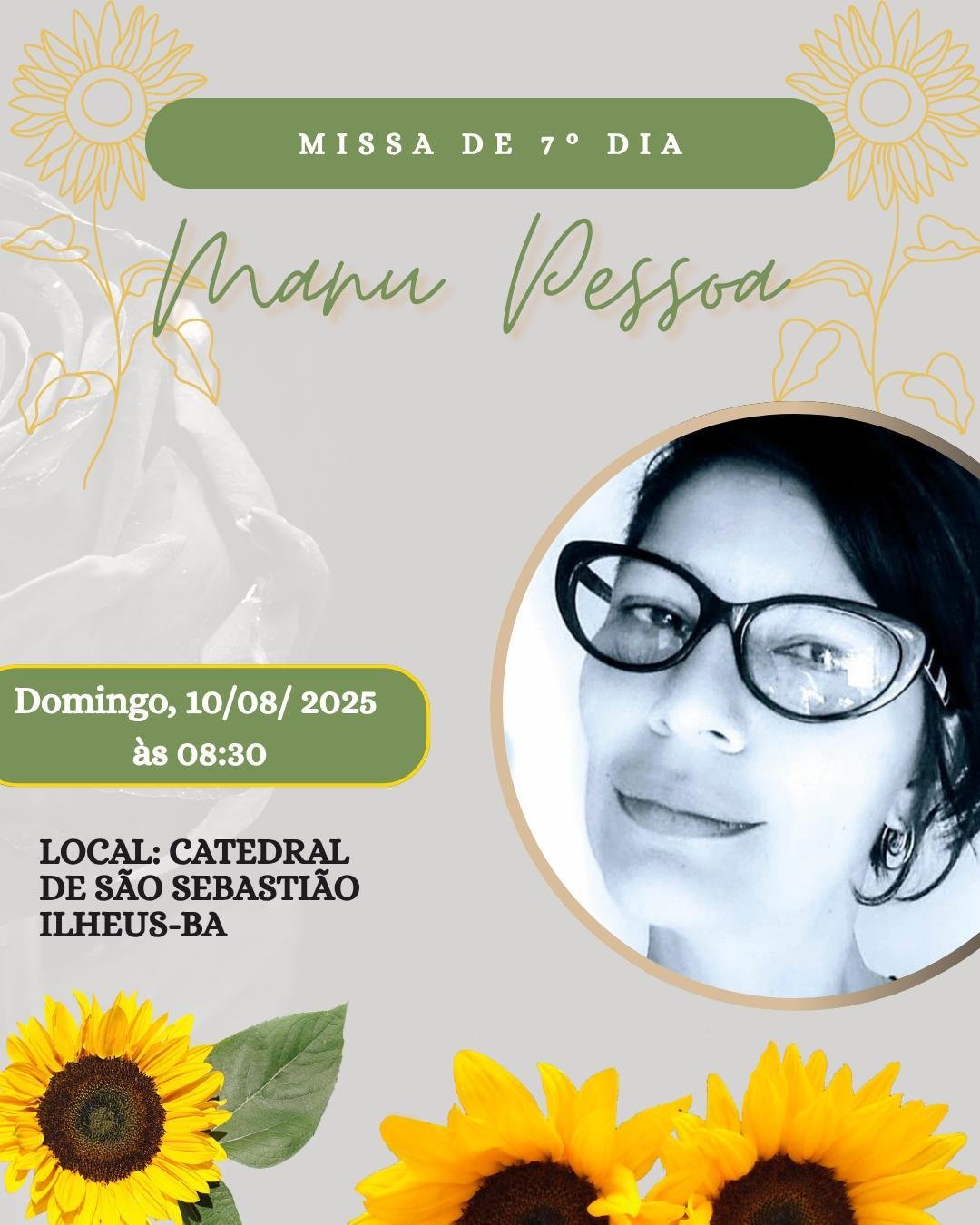 MISSA DE 7º DIA DE MANU PESSOA SERÁ CELEBRADA NO DOMINGO (10) EM ILHÉUS