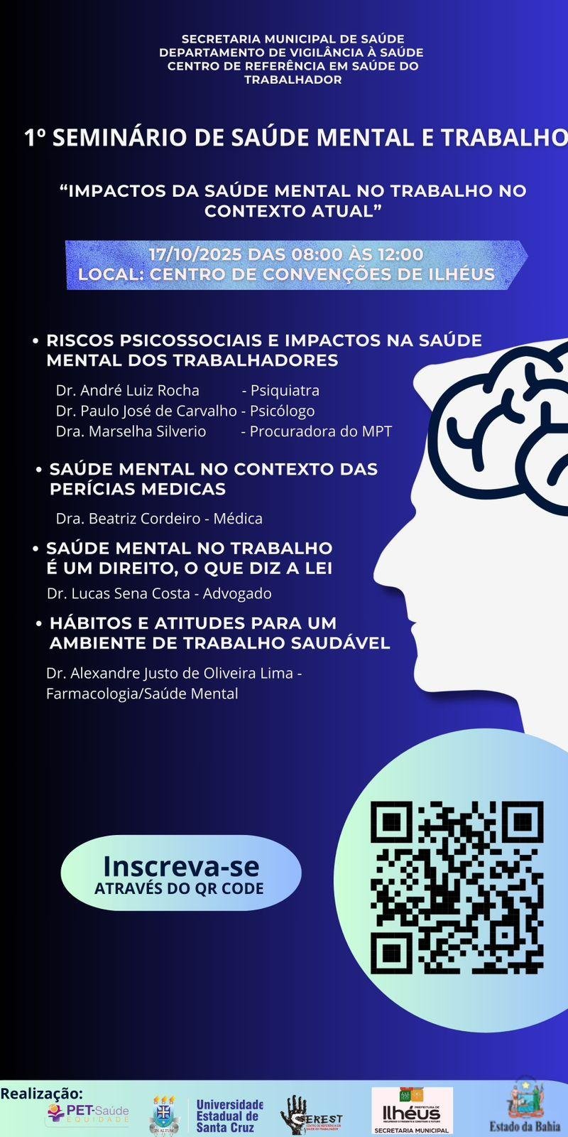 ILHÉUS SEDIA SEMINÁRIO DE VIGILÂNCIA EM SAÚDE DO TRABALHADOR E SAÚDE MENTAL NO DIA 17 DE OUTUBRO