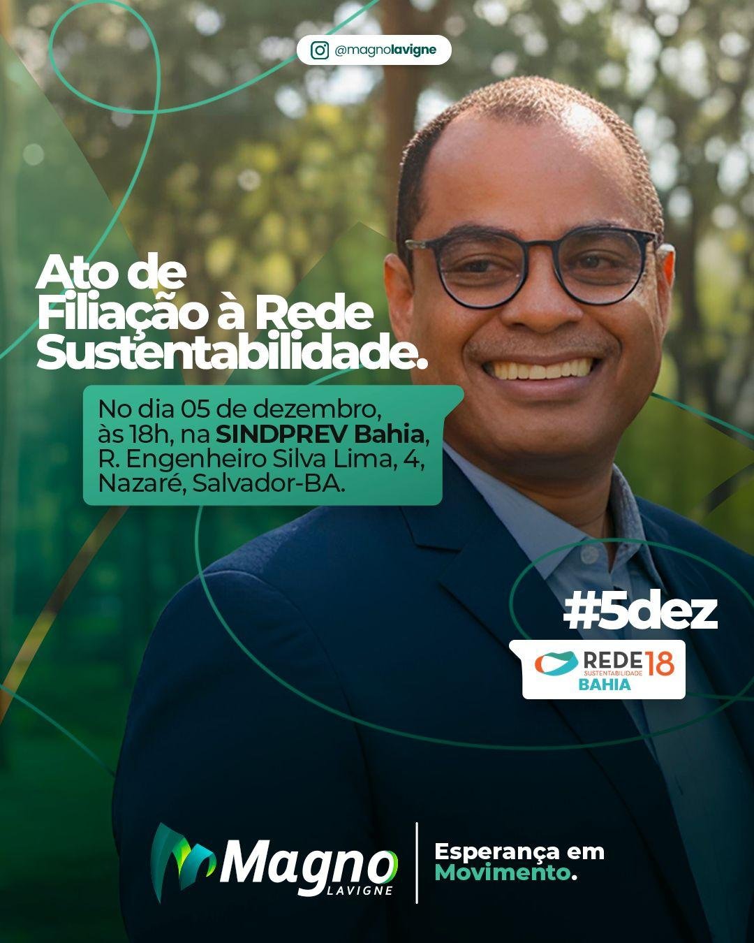 MAGNO LAVIGNE FORMALIZA FILIAÇÃO À REDE SUSTENTABILIDADE DIA 5 DE DEZEMBRO