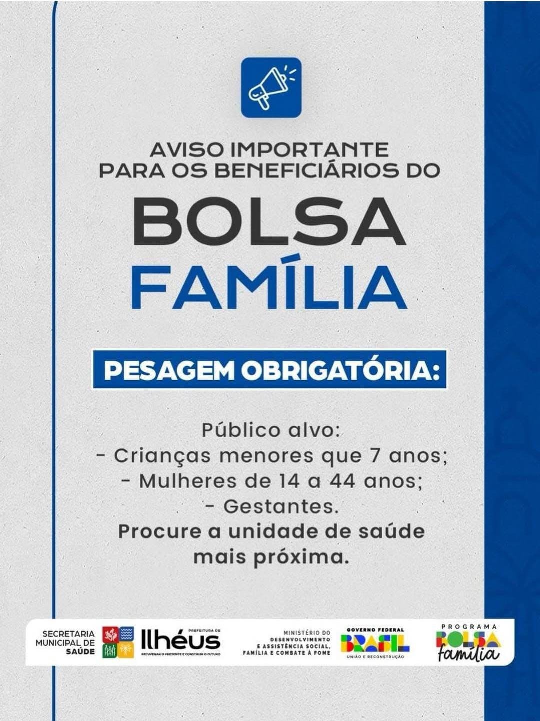 PRAZO PARA ACOMPANHAMENTO DO BOLSA FAMÍLIA ENCERRA DIA 19 EM ILHÉUS