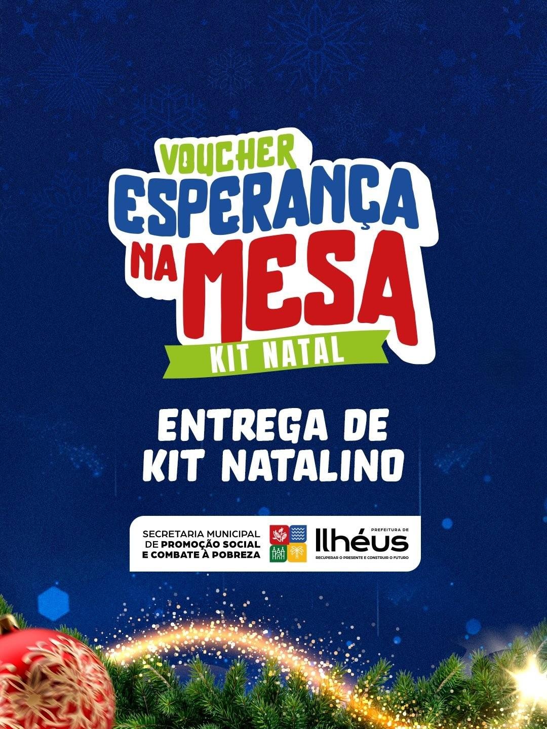 ESPERANÇA NA MESA: PREFEITURA DE ILHÉUS INICIA ENTREGA DOS VOUCHERS DO KIT NATALINO