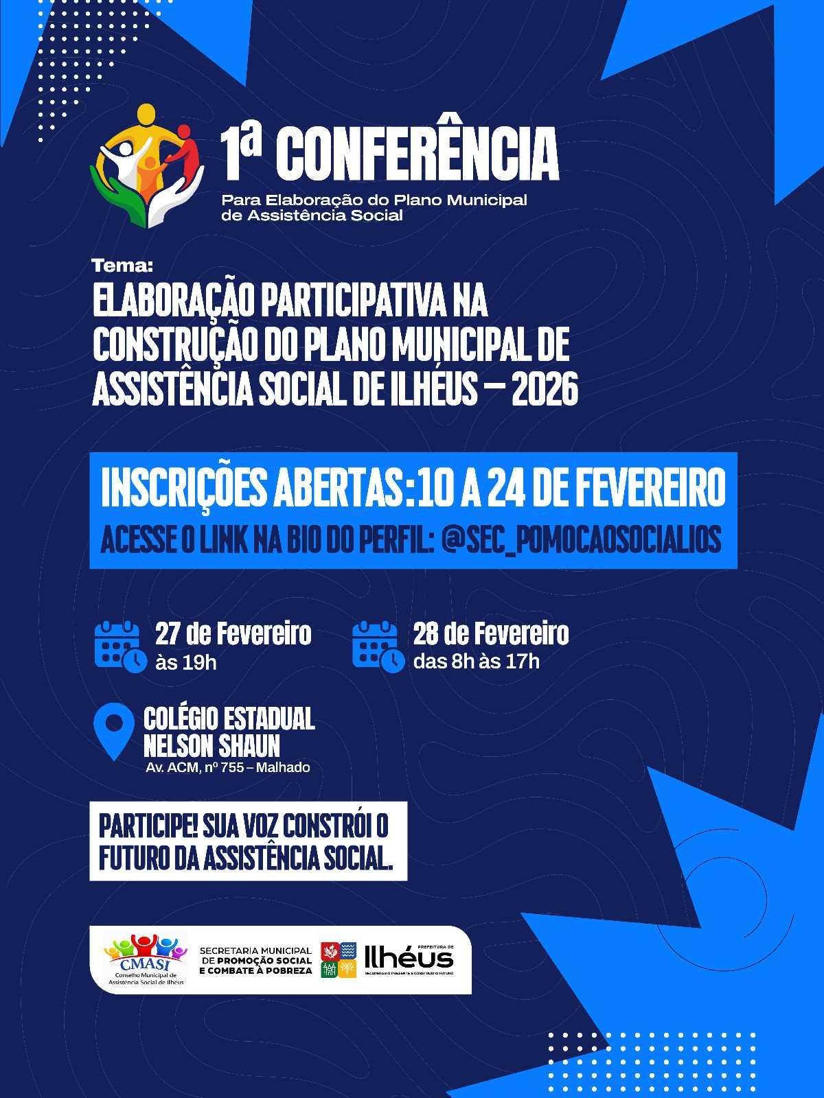 ILHÉUS REALIZA 1ª CONFERÊNCIA PARA ELABORAÇÃO DO PLANO MUNICIPAL DE ASSISTÊNCIA SOCIAL