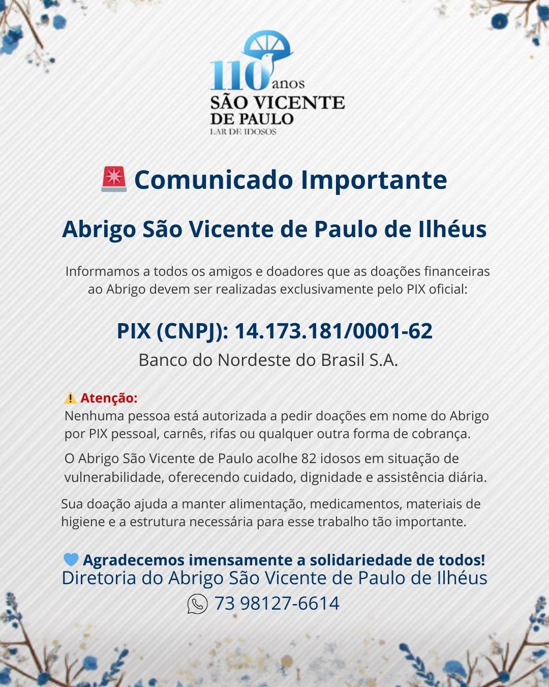 ABRIGO SÃO VICENTE DE PAULO ALERTA PARA TENTATIVAS DE GOLPE EM NOME DA INSTITUIÇÃO EM ILHÉUS