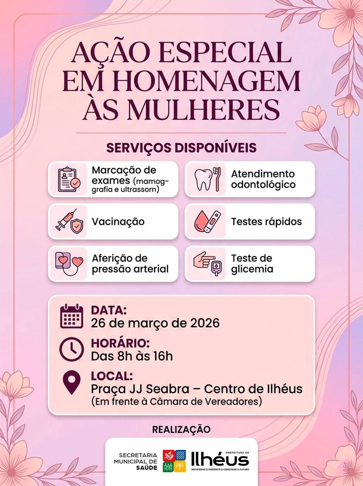 SERVIÇOS GRATUITOS DE SAÚDE SERÃO OFERECIDOS PARA MULHERES NA PRÓXIMA QUINTA-FEIRA (26), EM ILHÉUS 