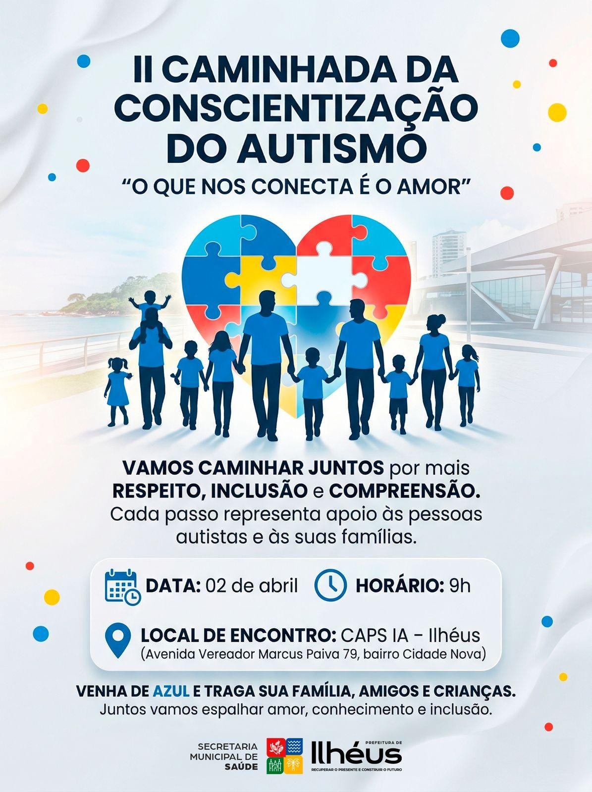 2ª CAMINHADA DO AUTISMO É REALIZADA DIA 2 DE ABRIL EM ILHÉUS