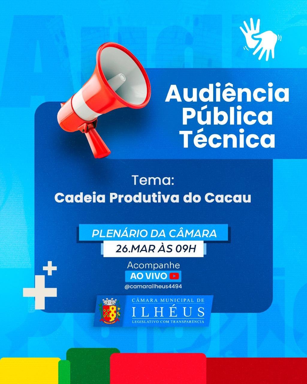CÂMARA DE ILHÉUS REALIZA AUDIÊNCIA PÚBLICA TÉCNICA PARA DEBATER A CADEIA PRODUTIVA DO CACAU