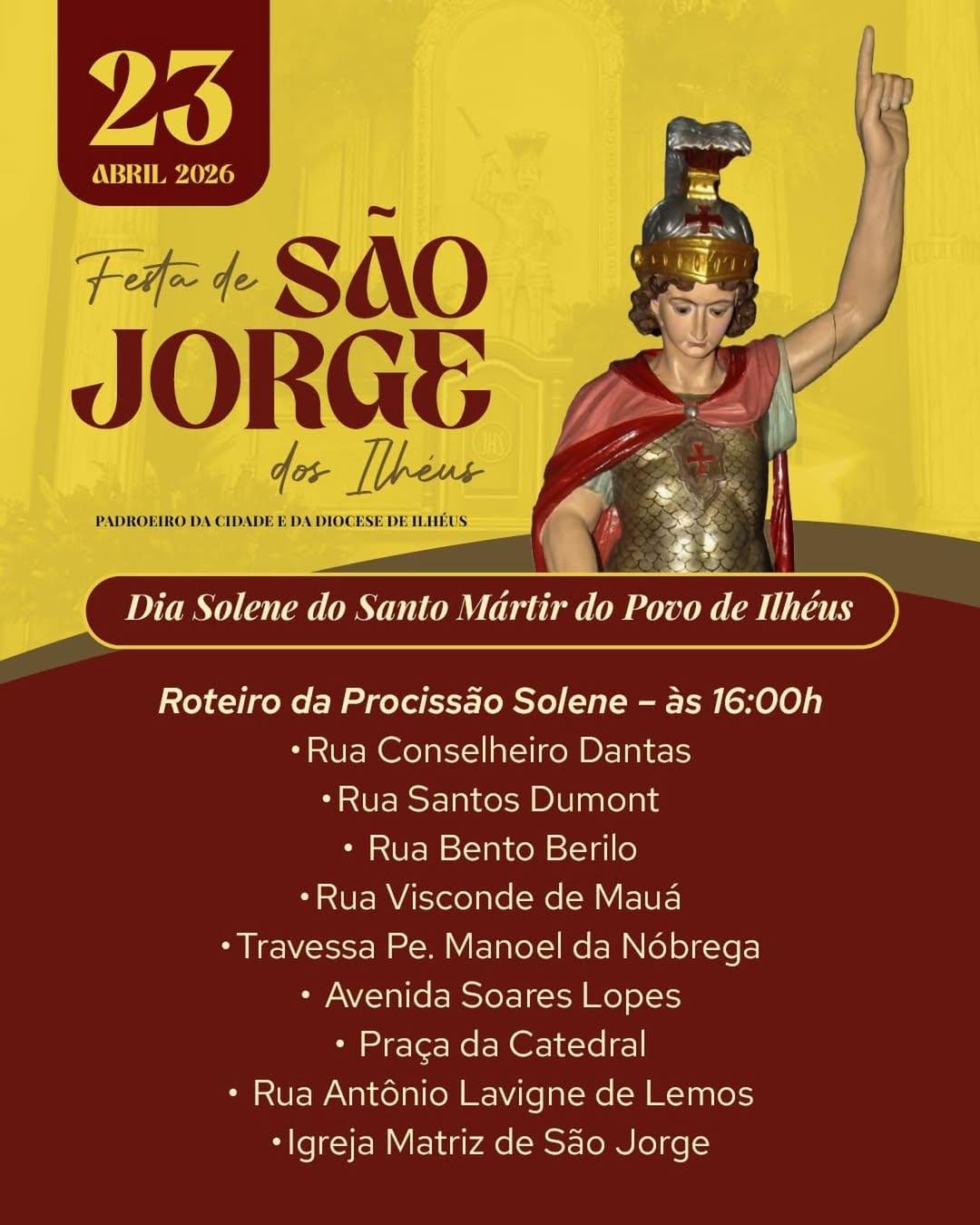 ILHÉUS CELEBRA DIA DE SÃO JORGE COM PROGRAMAÇÃO RELIGIOSA, PROCISSÃO E FEIJOADA