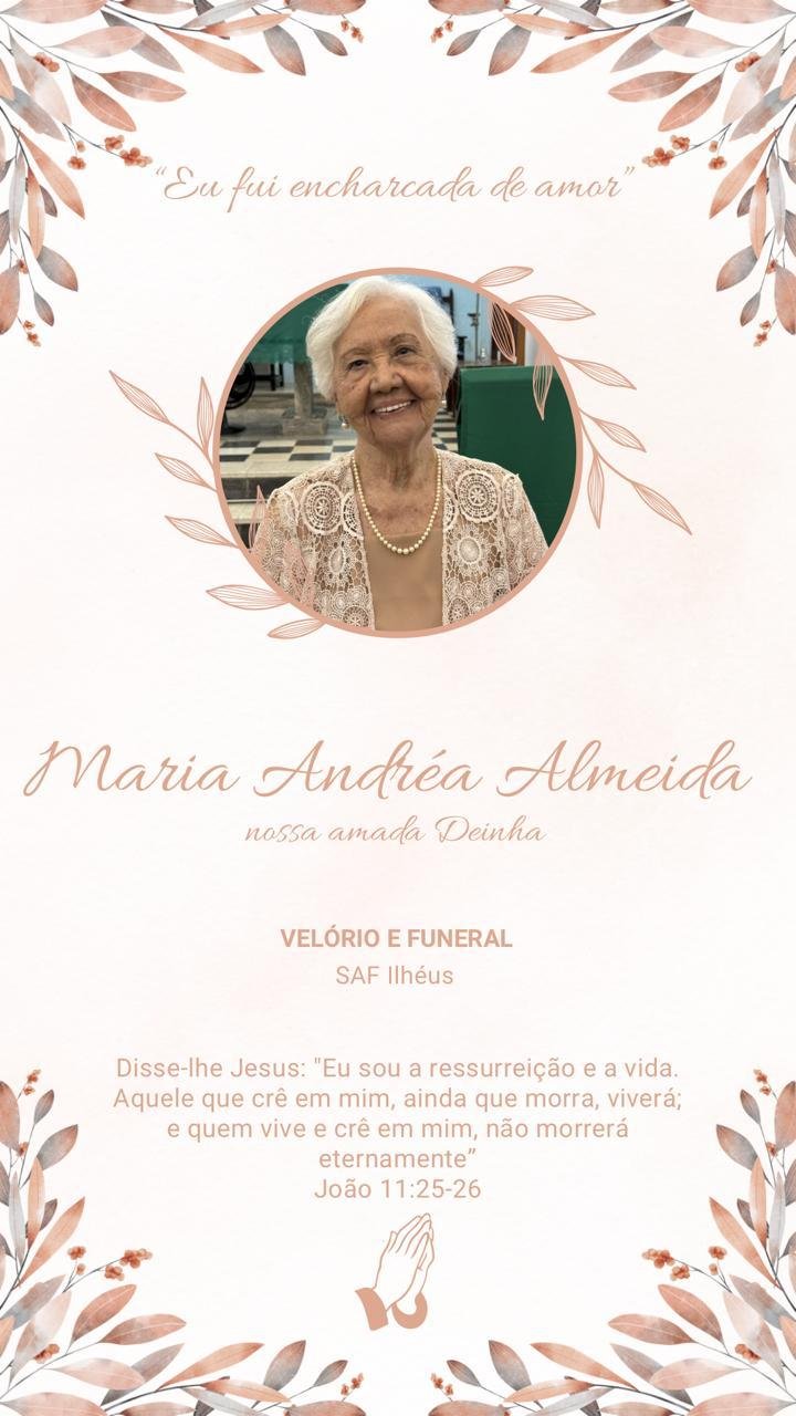 MORRE EM ILHÉUS MARIA ANDRÉA ALMEIDA, A “DEINHA”, TESTEMUNHA DE UM DOS EPISÓDIOS MAIS MARCANTES DA HISTÓRIA DO BRASIL