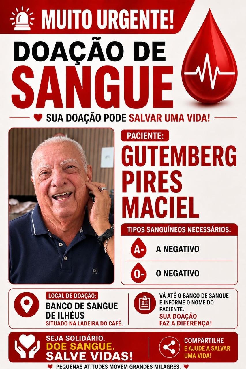 PACIENTE GUTEMBERG PIRES MACIEL PRECISA URGENTEMENTE DE DOAÇÃO DE SANGUE EM ILHÉUS