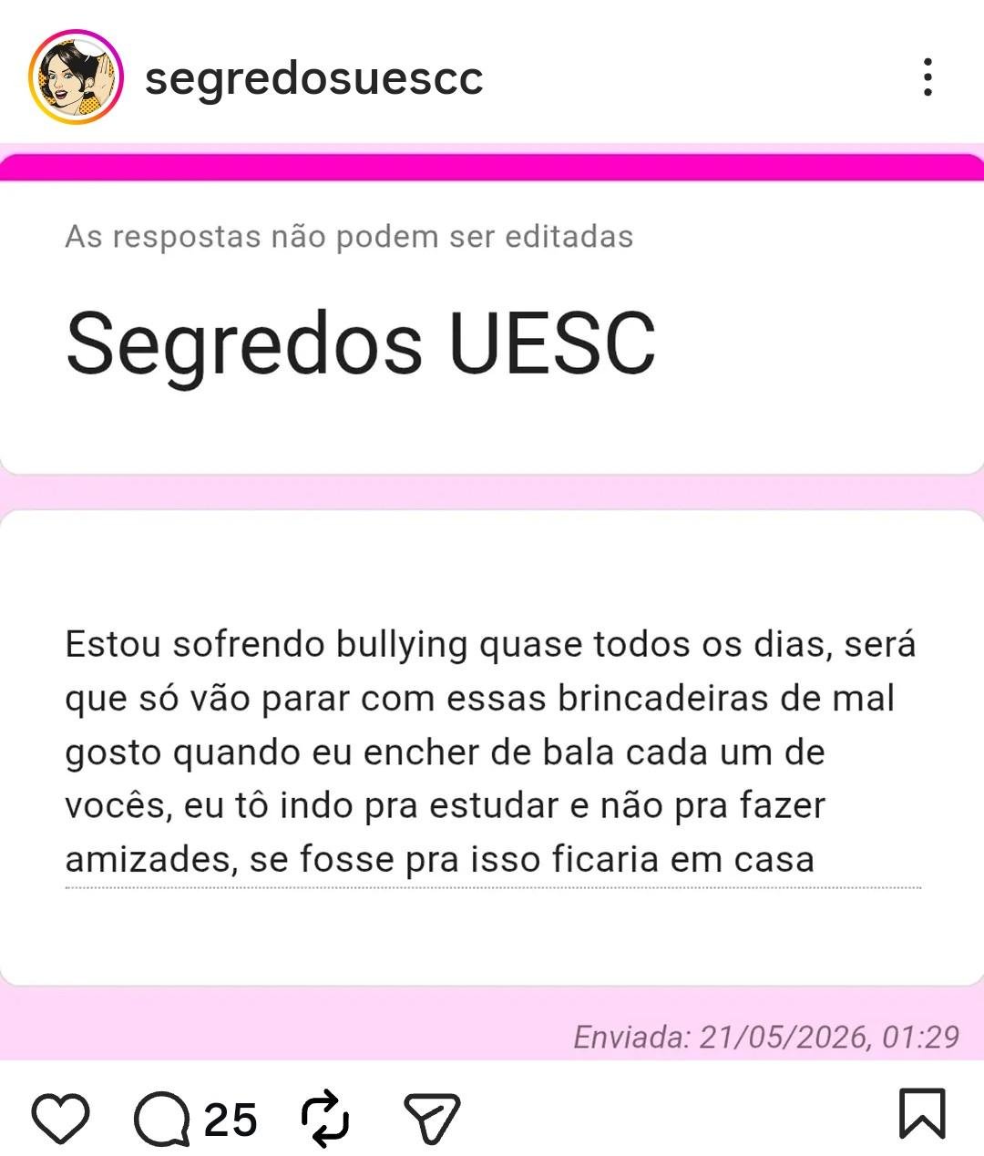 PUBLICAÇÃO ANÔNIMA SOBRE BULLYING E COMENTÁRIOS INCENTIVANDO VIOLÊNCIA CHAMAM ATENÇÃO EM PÁGINA “SEGREDOS UESC”