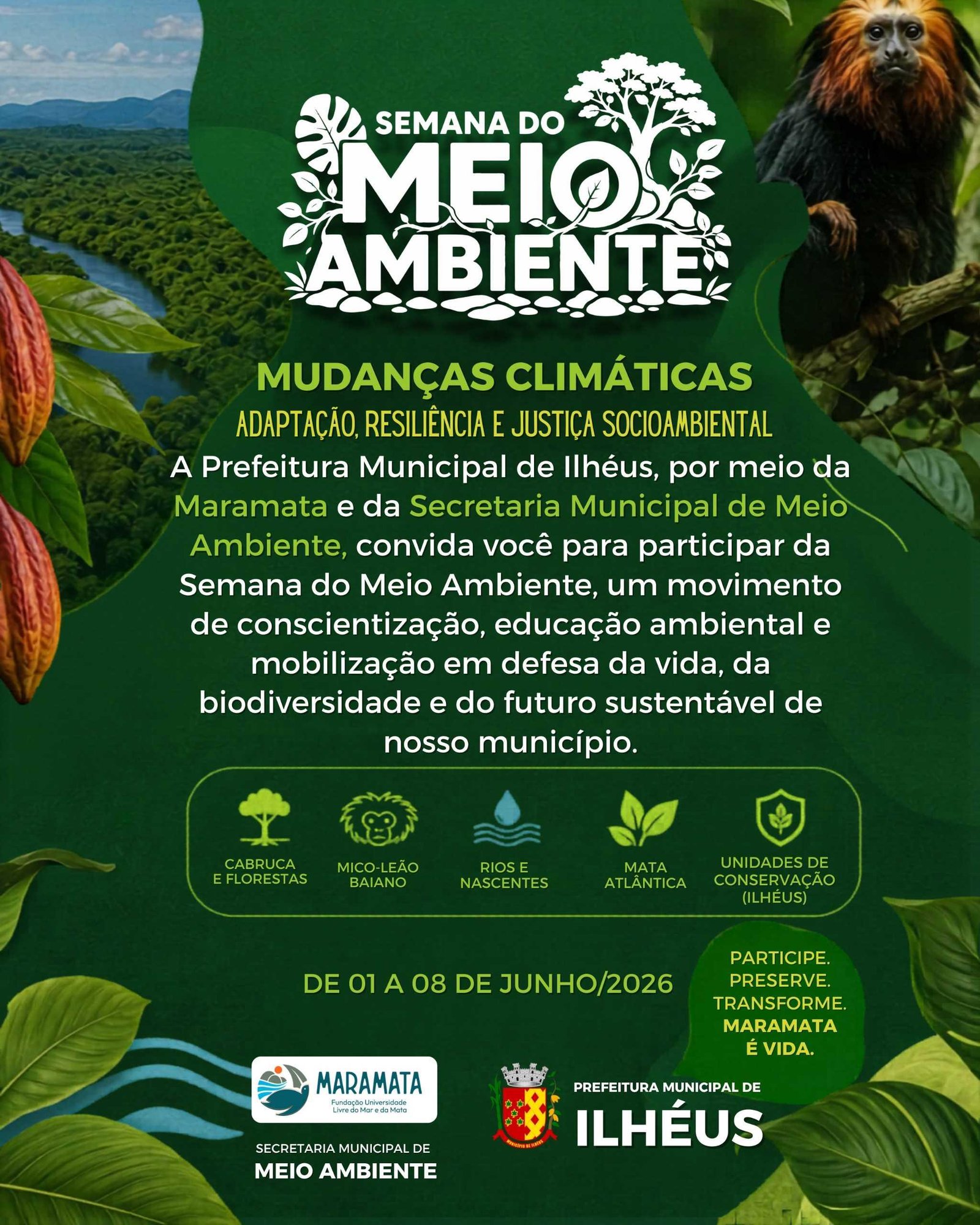 SEMANA DO MEIO AMBIENTE É REALIZADA EM ILHÉUS COM AÇÕES EDUCATIVAS E TROCA SUSTENTÁVEL SEMANA DO MEIO AMBIENTE É REALIZADA EM ILHÉUS COM AÇÕES EDUCATIVAS E TROCA SUSTENTÁVEL