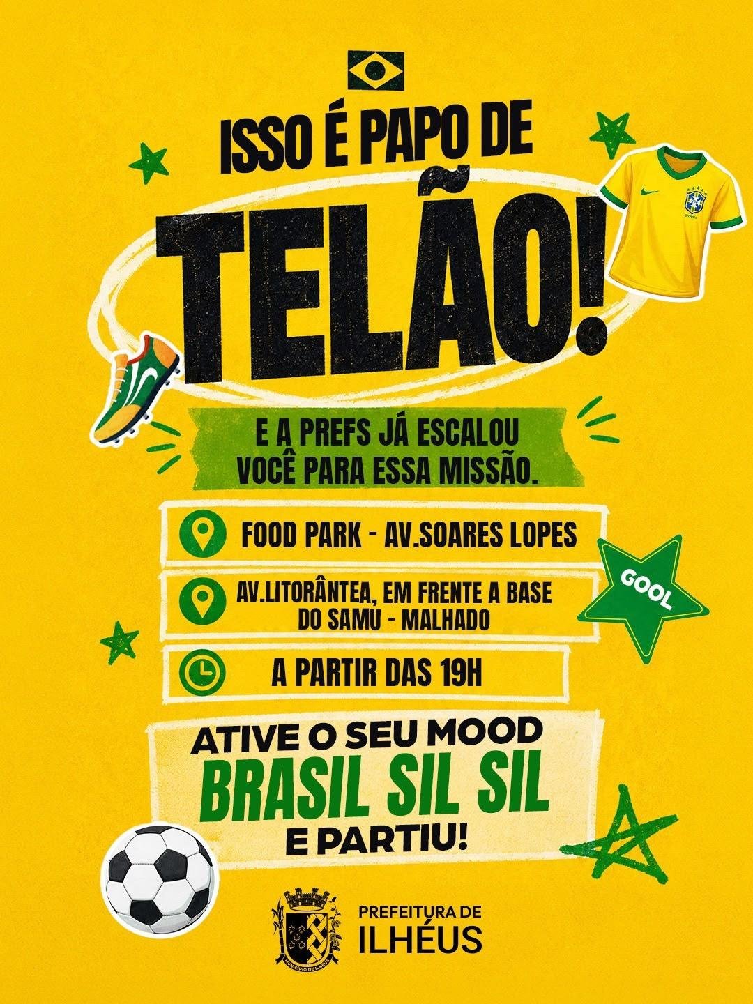 PREFEITURA DE ILHÉUS DISPONIBILIZA TELÕES PARA TRANSMISSÃO DOS JOGOS DO BRASIL NA COPA DO MUNDO 2026 PREFEITURA DE ILHÉUS DISPONIBILIZA TELÕES PARA TRANSMISSÃO DOS JOGOS DO BRASIL NA COPA DO MUNDO 2026