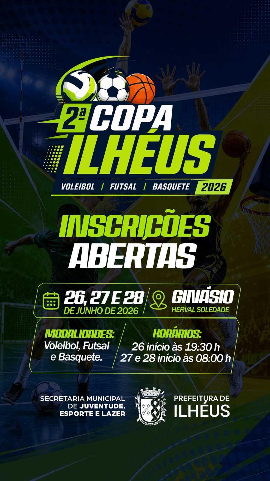 2ª COPA ILHÉUS COMEÇA NESTA SEXTA (26), COM DISPUTAS DE VOLEIBOL, FUTSAL E BASQUETE