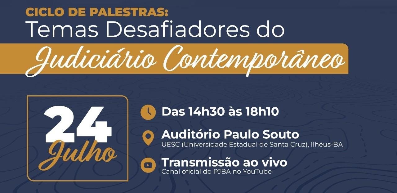 UESC SEDIA CICLO DE PALESTRAS SOBRE TEMAS DESAFIADORES DO JUDICIÁRIO CONTEMPORÂNEO UESC SEDIA CICLO DE PALESTRAS SOBRE TEMAS DESAFIADORES DO JUDICIÁRIO CONTEMPORÂNEO