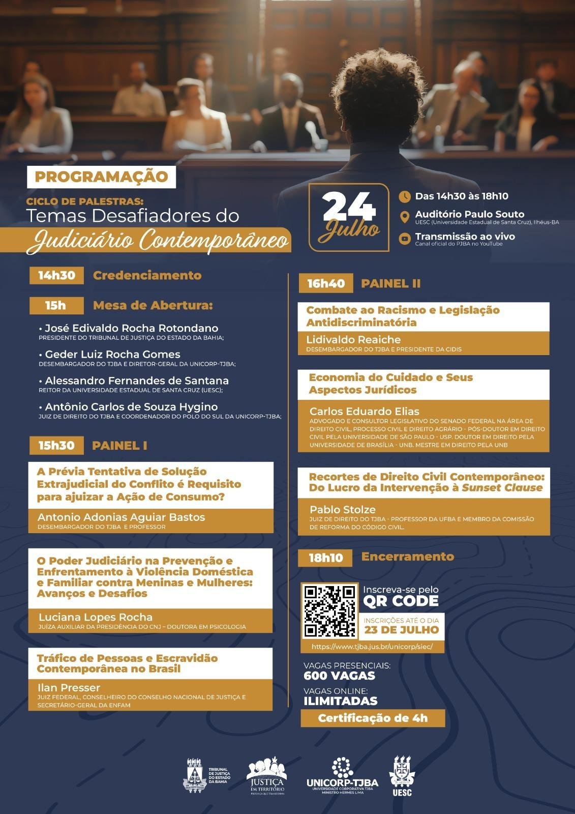UESC SEDIA CICLO DE PALESTRAS SOBRE TEMAS DESAFIADORES DO JUDICIÁRIO CONTEMPORÂNEO UESC SEDIA CICLO DE PALESTRAS SOBRE TEMAS DESAFIADORES DO JUDICIÁRIO CONTEMPORÂNEO