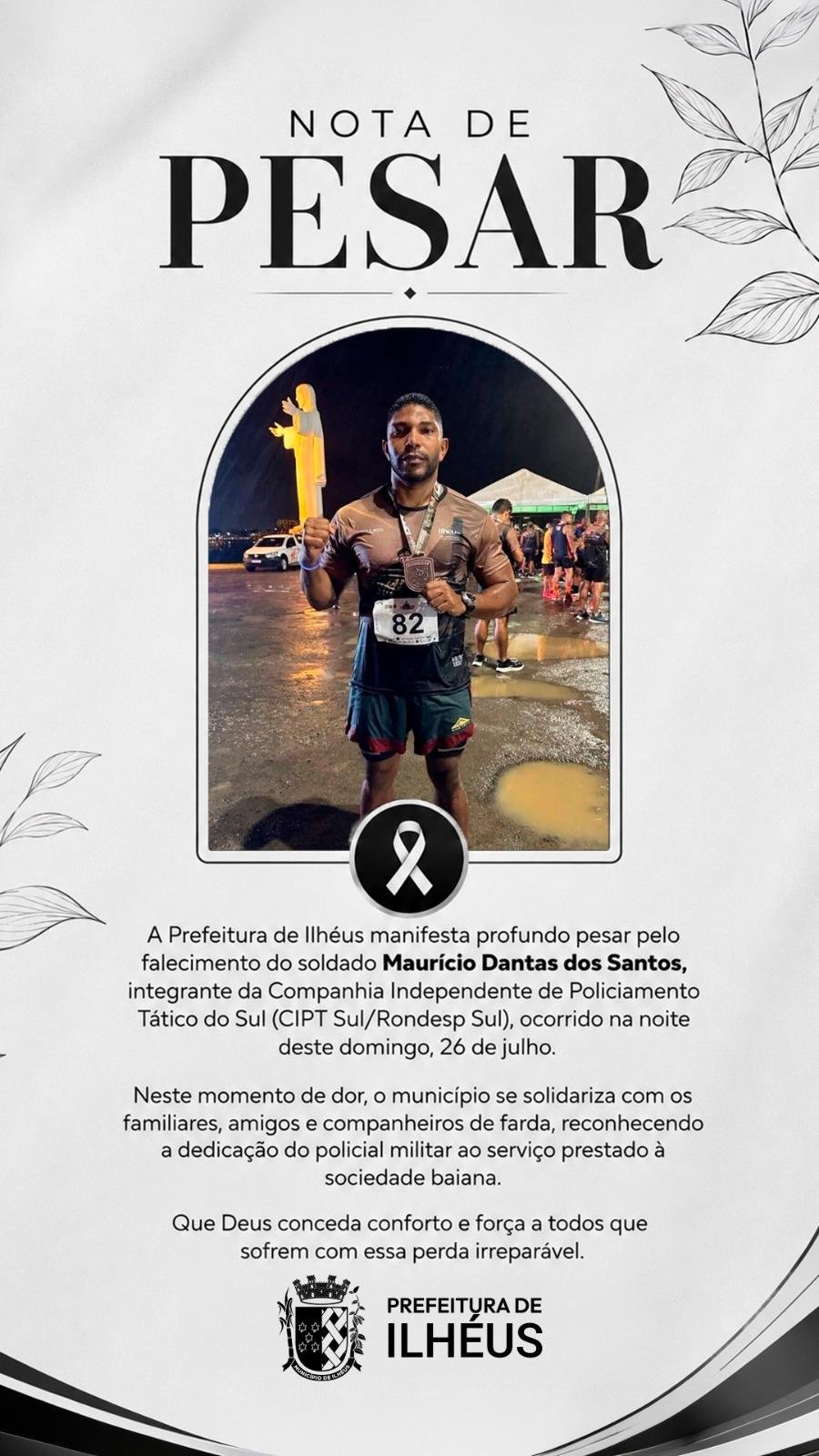PREFEITURA DE ILHÉUS LAMENTA MORTE DO SOLDADO MAURÍCIO DANTAS