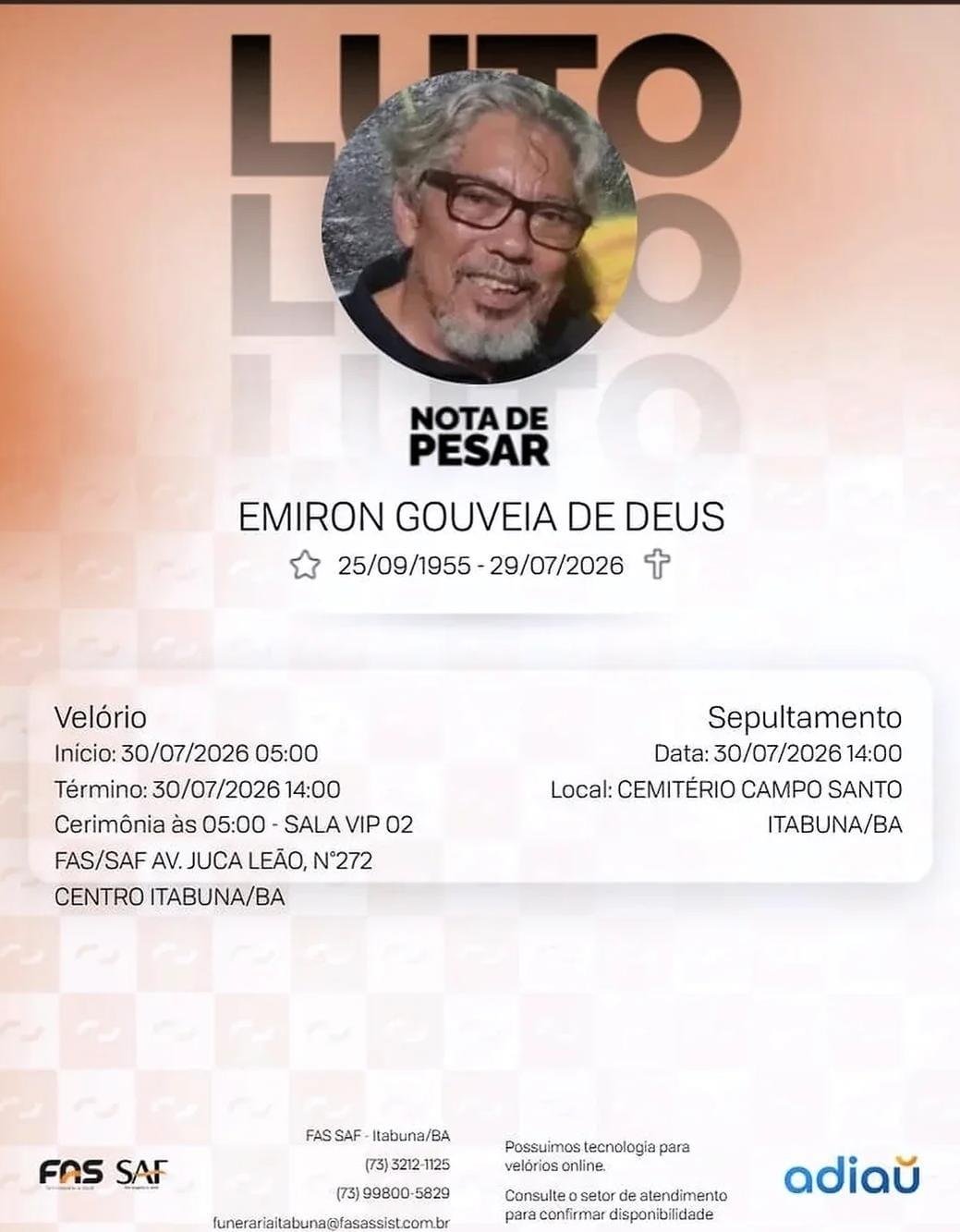 ÚLTIMA DESPEDIDA: VELÓRIO E SEPULTAMENTO DE EMIRON GOUVEIA SERÃO REALIZADOS NESTA QUINTA-FEIRA (30) ÚLTIMA DESPEDIDA: VELÓRIO E SEPULTAMENTO DE EMIRON GOUVEIA SERÃO REALIZADOS NESTA QUINTA-FEIRA (30)