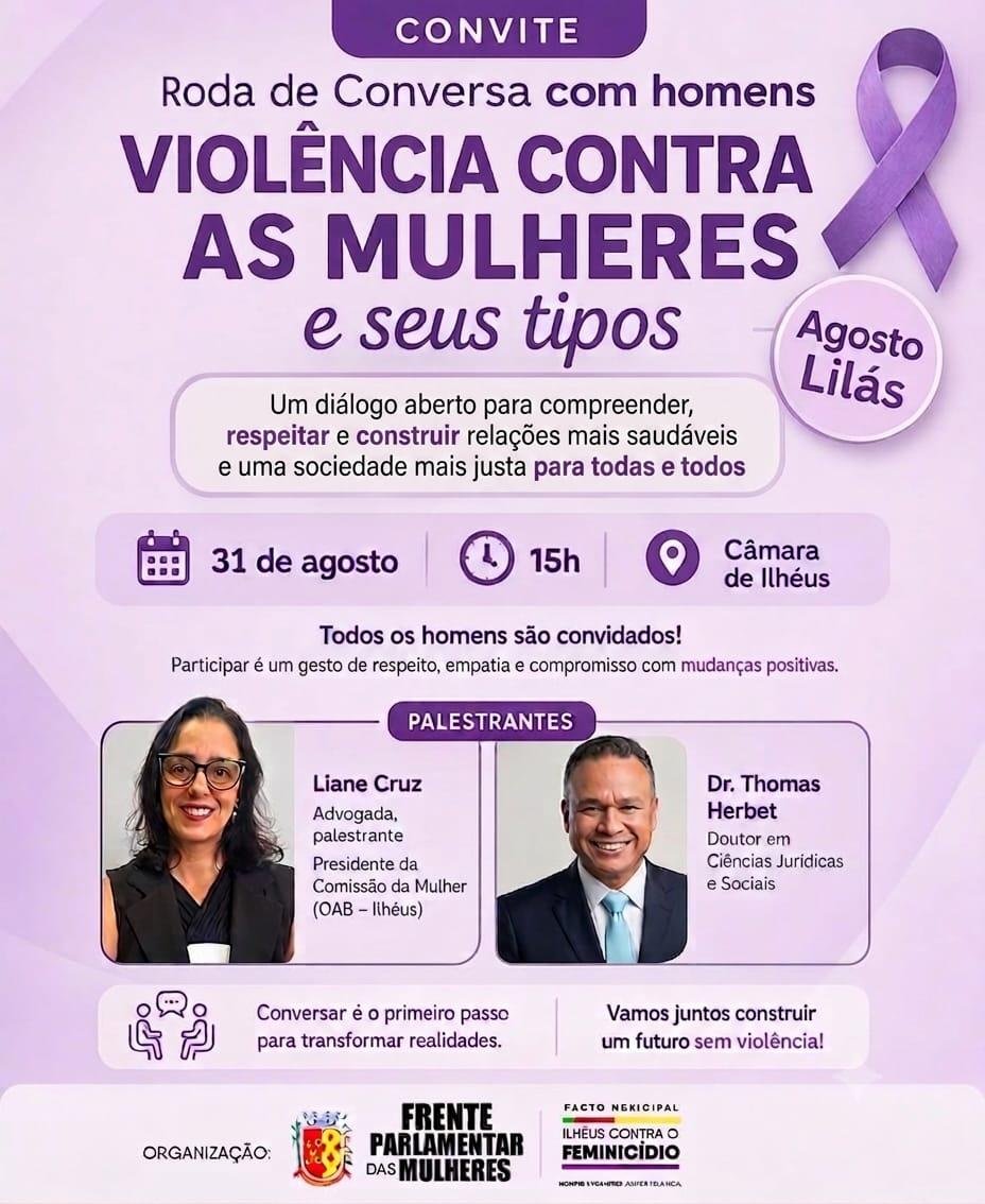 FRENTE PARLAMENTAR PROMOVE RODA DE CONVERSA COM HOMENS SOBRE VIOLÊNCIA CONTRA AS MULHERES EM ILHÉUS