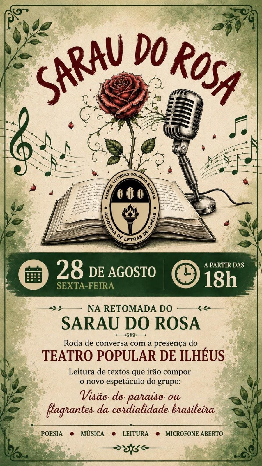 TEATRO POPULAR DE ILHÉUS PARTICIPA DA RETOMADA DO SARAU DO ROSA NA ACADEMIA DE LETRAS DO MUNICÍPIO