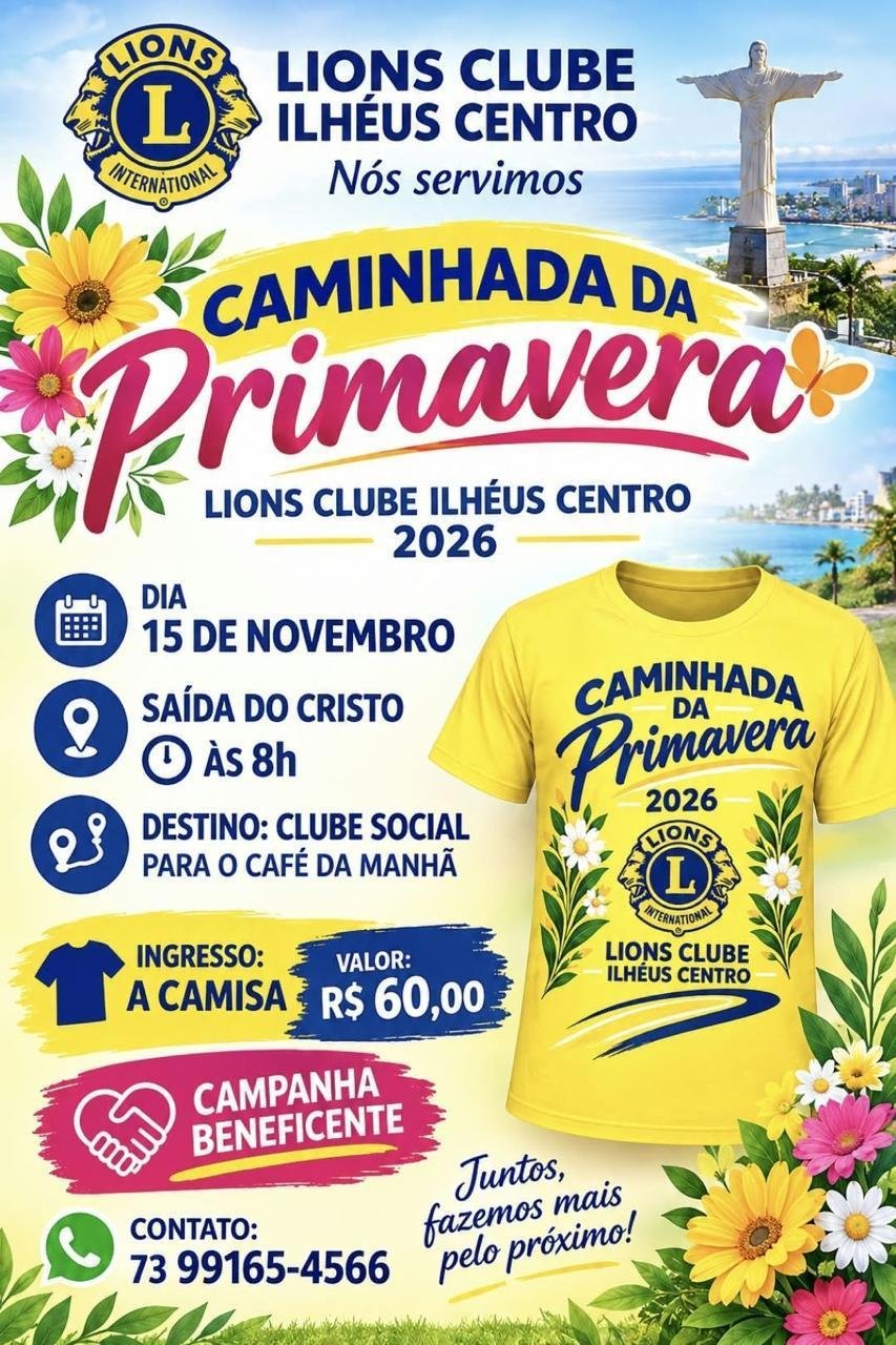 LIONS CLUBE ILHÉUS CENTRO PROMOVE CAMINHADA DA PRIMAVERA EM NOVEMBRO LIONS CLUBE ILHÉUS CENTRO PROMOVE CAMINHADA DA PRIMAVERA EM NOVEMBRO