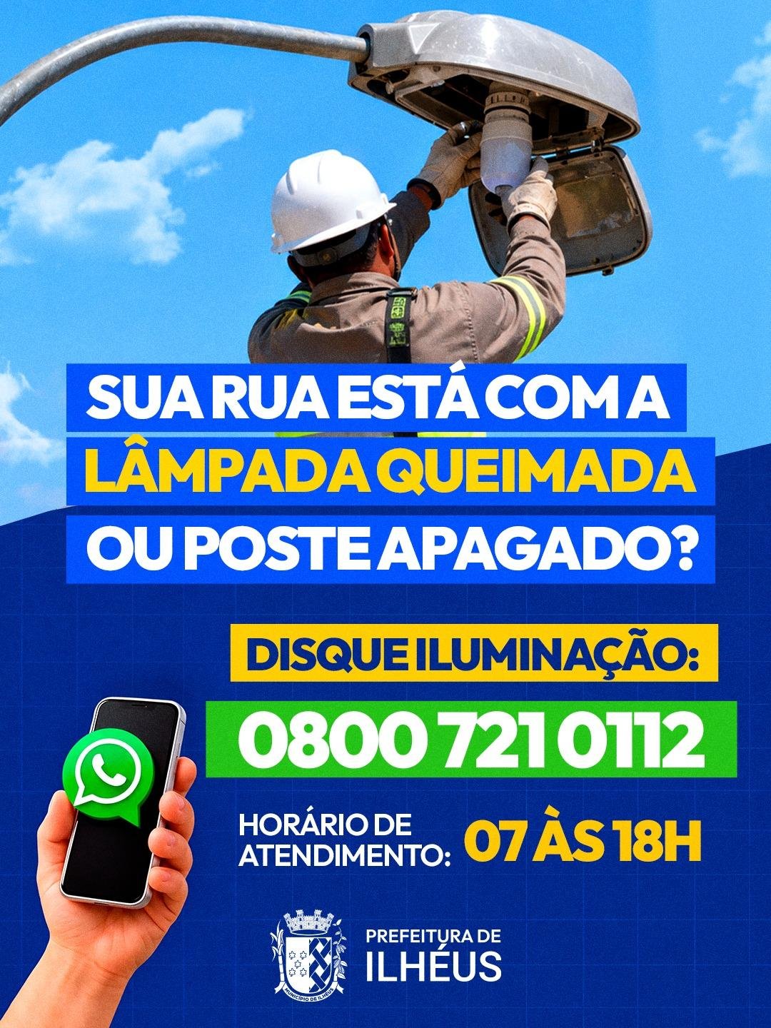 ILHÉUS OFERECE DISQUE ILUMINAÇÃO PARA REGISTRO DE LÂMPADAS QUEIMADAS E PROBLEMAS EM POSTES ILHÉUS OFERECE DISQUE ILUMINAÇÃO PARA REGISTRO DE LÂMPADAS QUEIMADAS E PROBLEMAS EM POSTES