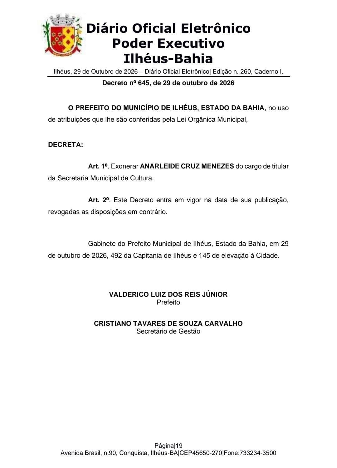 DAVIDSON LEANDRO DEIXA PRESIDÊNCIA DA MARAMATA E VAI PARA A CULTURA APÓS EXONERAÇÃO DE ANARLEIDE MENEZES, EM ILHÉUS DAVIDSON LEANDRO DEIXA PRESIDÊNCIA DA MARAMATA E VAI PARA A CULTURA APÓS EXONERAÇÃO DE ANARLEIDE MENEZES, EM ILHÉUS