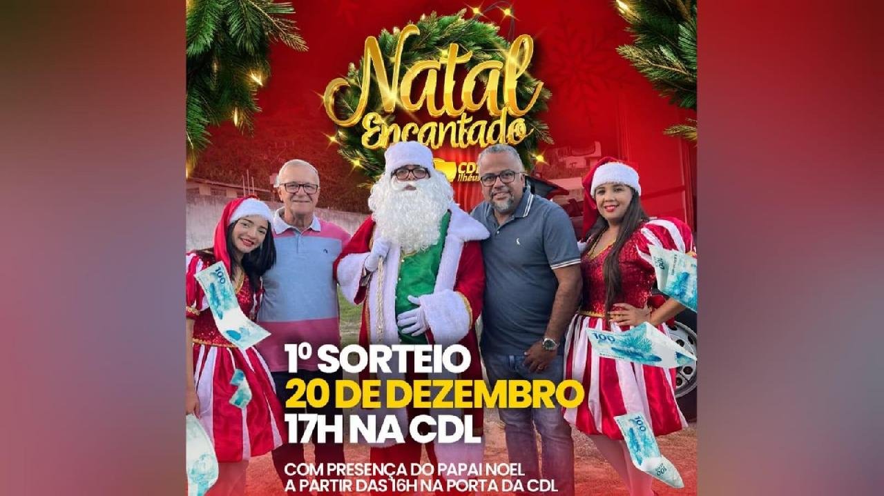 PAPAI NOEL CHEGA AO CENTRO DE ILHÉUS NESTA SEXTA, 20, PARA ANIMAR O NATAL ENCANTADO DA CDL PAPAI NOEL CHEGA AO CENTRO DE ILHÉUS NESTA SEXTA, 20, PARA ANIMAR O NATAL ENCANTADO DA CDL