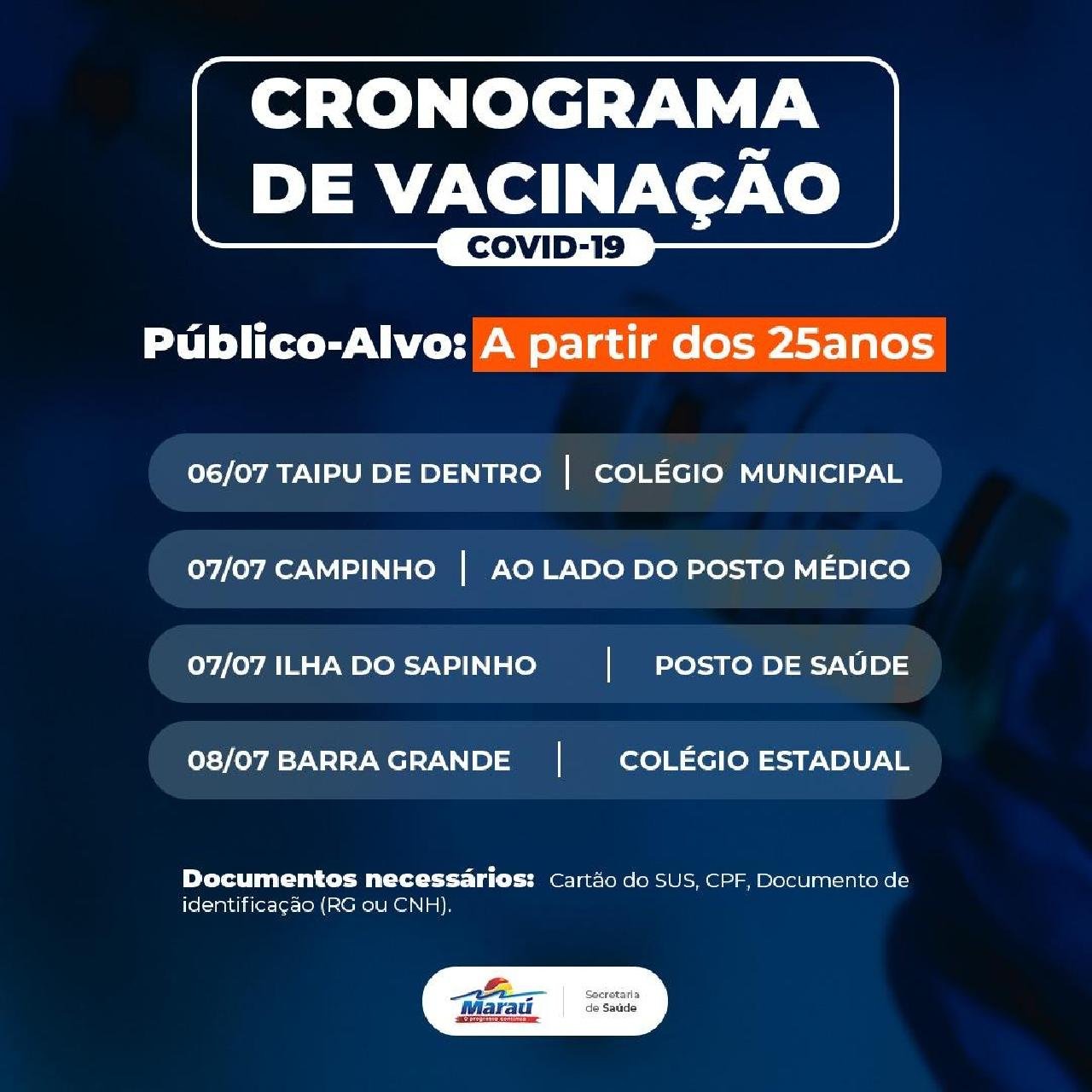 MARAÚ DARÁ INÍCIO A VACINAÇÃO A PARTIR DE 25 ANOS MARAÚ DARÁ INÍCIO A VACINAÇÃO A PARTIR DE 25 ANOS