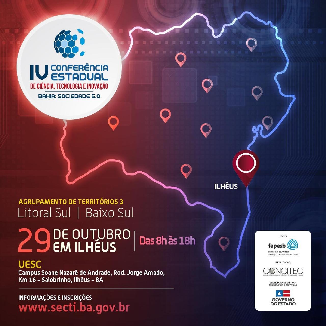 SERÃO REALIZADA EM ILHÉUS, CONFERÊNCIAS MACROTERRITORIAIS DE CIÊNCIA, TECNOLOGIA E INOVAÇÃO SERÃO REALIZADA EM ILHÉUS, CONFERÊNCIAS MACROTERRITORIAIS DE CIÊNCIA, TECNOLOGIA E INOVAÇÃO
