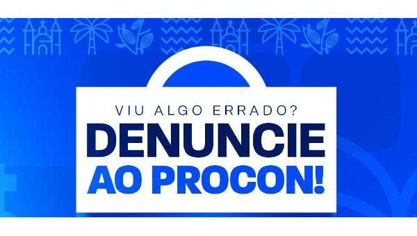 PROCON DE ILHÉUS LANÇA CAMPANHA EDUCATIVA PARA O CARNAVAL 