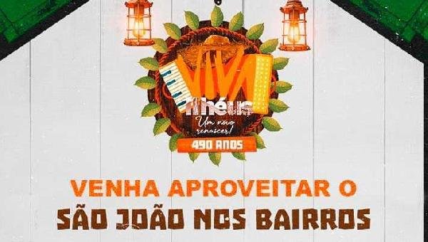 ILHÉUS VAI TER SÃO JOÃO NOS BAIRROS