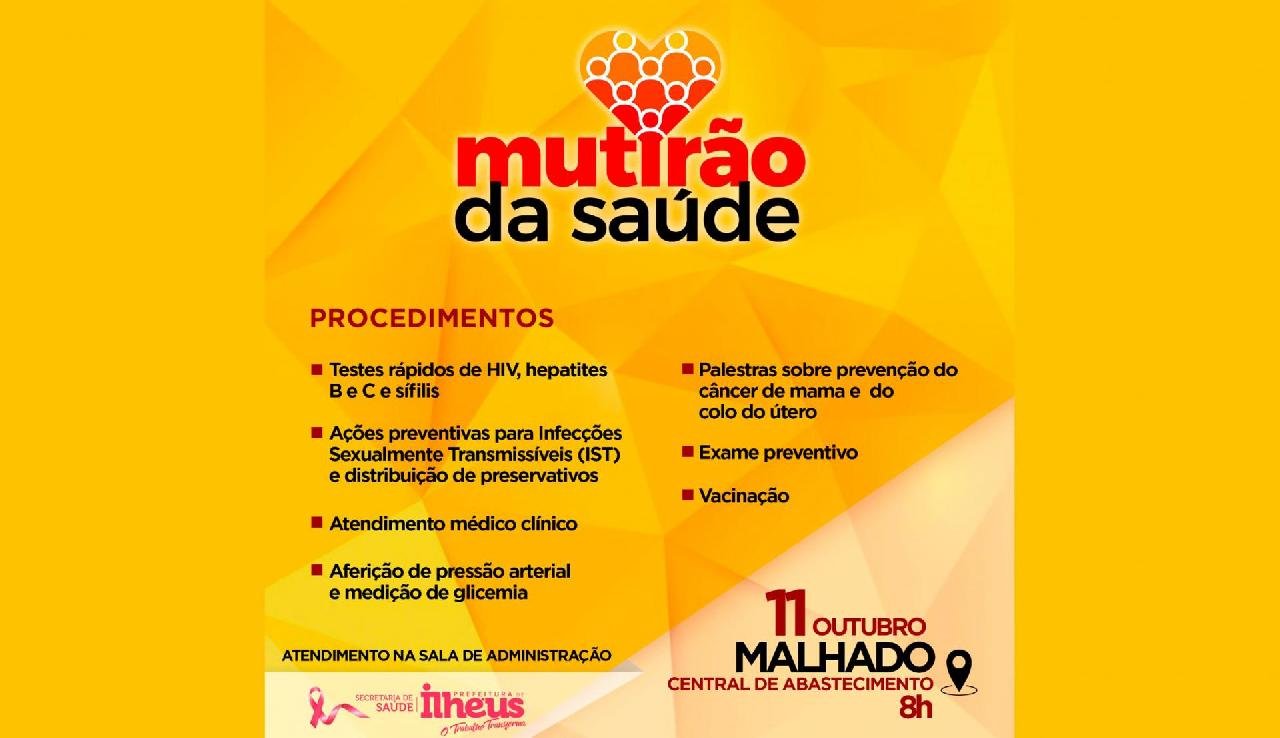 CENTRAL DE ABASTECIMENTO DO MALHADO RECEBERÁ MUTIRÃO DE SAÚDE NESTA SEXTA-FEIRA (11) CENTRAL DE ABASTECIMENTO DO MALHADO RECEBERÁ MUTIRÃO DE SAÚDE NESTA SEXTA-FEIRA (11)