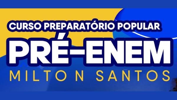 AULÃO INAUGURAL DO CURSO PRÉ-ENEM MILTON SANTOS ACONTECE NESTE SÁBADO EM ILHÉUS