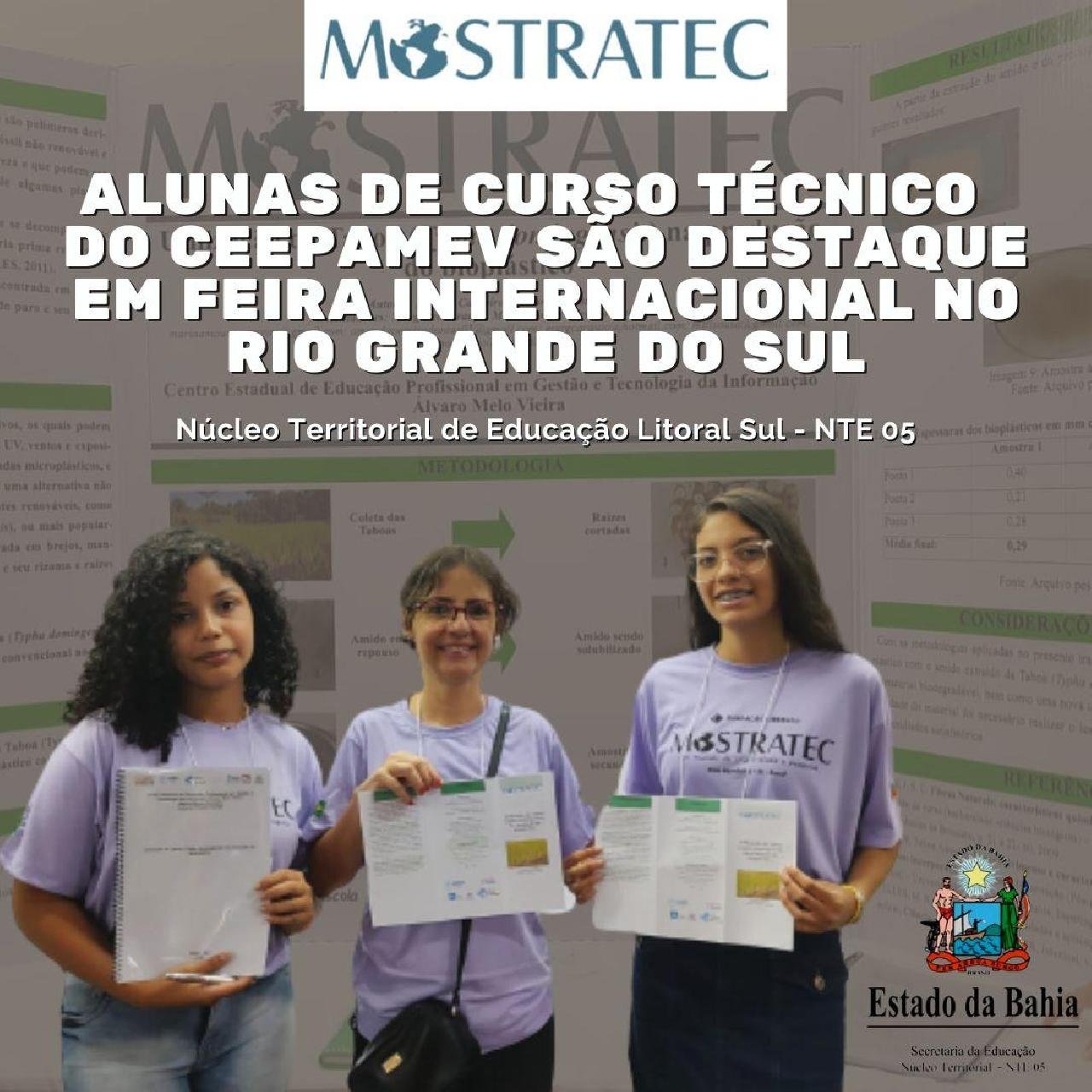 ALUNAS DO CURSO TÉCNICO EM QUÍMICA DO CEEPAMEV DE ILHÉUS SE APRESENTAM EM FEIRA INTERNACIONAL NO RIO GRANDE DO SUL 