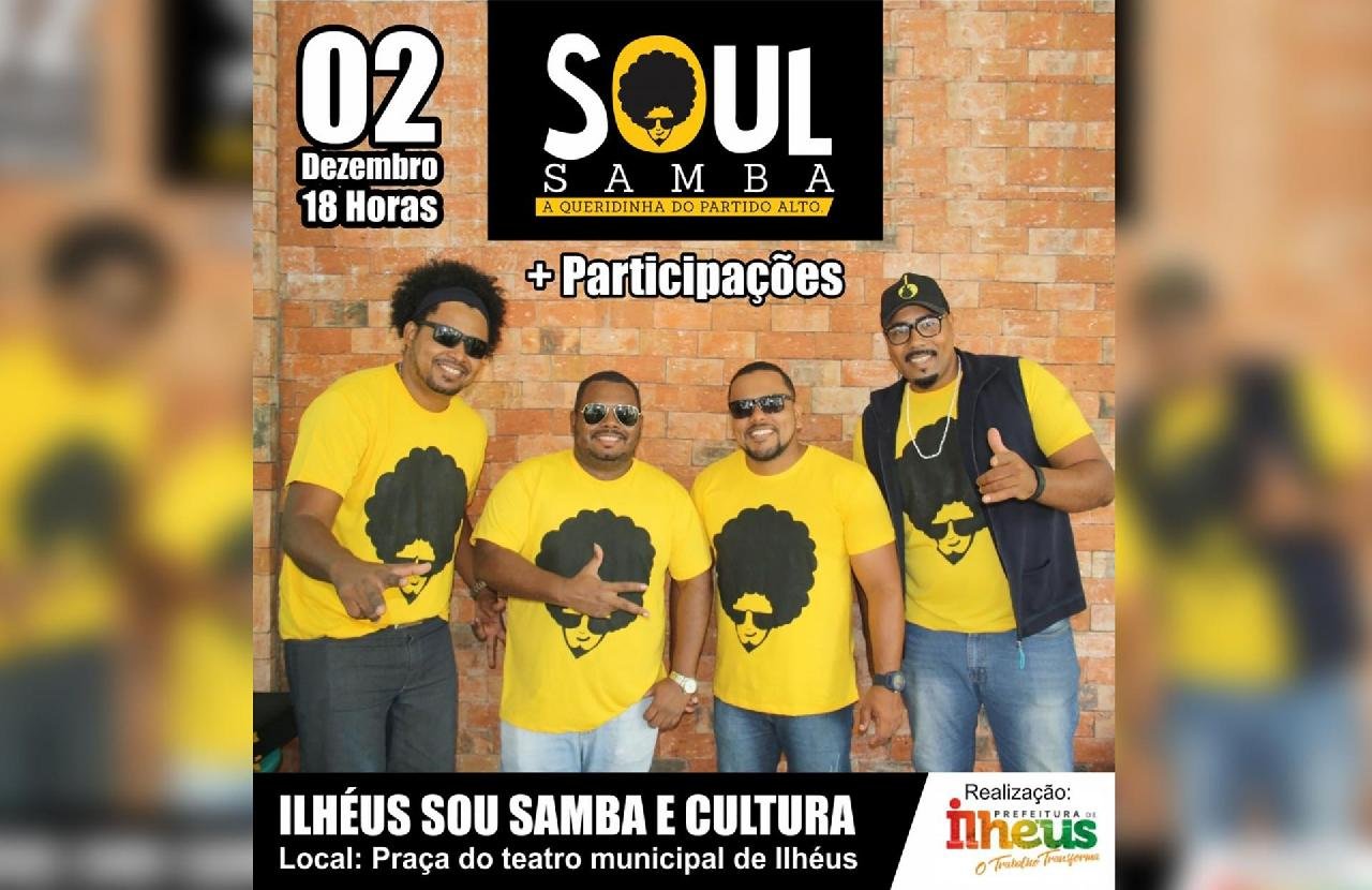 DIA NACIONAL DO SAMBA COM O EVENTO “ILHÉUS SOU SAMBA E CULTURA”