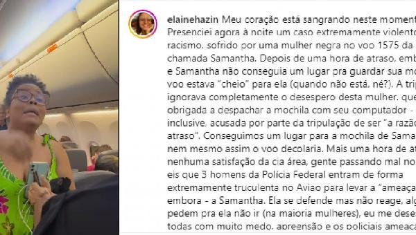 MULHER É RETIRADA DE AERONAVE EM ROTA SALVADOR-SÃO PAULO E  PASSAGEIROS DENUNCIAM RACISMO EM VÔO DA GOL