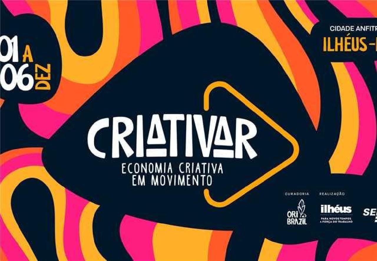 MOVIMENTO CRIATIVAR CHEGA A ILHÉUS PARA POTENCIALIZAR A ECONOMIA CRIATIVA NO MUNICÍPIO E REGIÃO MOVIMENTO CRIATIVAR CHEGA A ILHÉUS PARA POTENCIALIZAR A ECONOMIA CRIATIVA NO MUNICÍPIO E REGIÃO