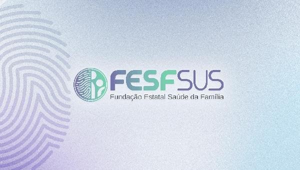 FESF-SUS – BA ABRE SELEÇÃO COM VAGAS PARA ENFERMEIROS, MÉDICOS E TÉCNICOS DE INFORMÁTICA; HA VAGAS PARA ILHÉUS